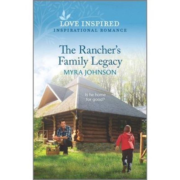 Myra Johnson | Other | The Ranchers Family Legacy An Uplifting ...